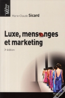 Capa do artigo Luxe, Mensonge Et Marketing 3e Edition