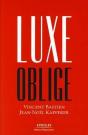 Luxe Oblige - Preview