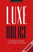 Luxe Oblige