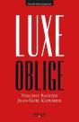 Luxe Oblige - Preview
