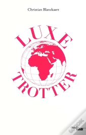 Luxe Trotter