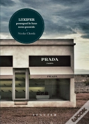 Capa do artigo Luxifer, Pourquoi Le Luxe Nous Possède