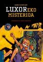 Luxoreko Misterioa - Preview