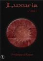 Luxuria T.1 - Preview