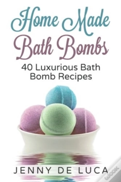 Capa do artigo Luxurious Bath Bombs - 40 Bath Bomb Recipes