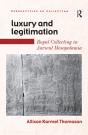 Luxury And Legitimation - Preview