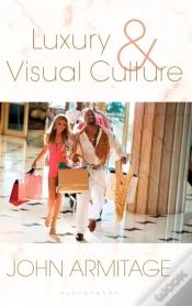 Capa do artigo Luxury And Visual Culture
