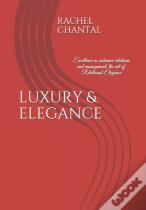 Luxury & Elegance