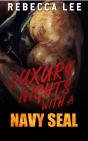 Luxury Nights With A Navy Seal - Preview
