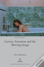 Capa do artigo Luxury, Sensation And The Moving Image
