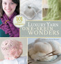 Luxury Yarn One-Skein Wonders - Preview