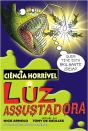 Luz Assustadora - Preview