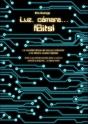 Luz, Cámara...¡Bits! - Preview