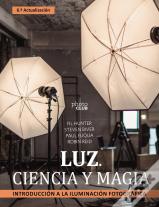 Luz Ciencia Y Magia Introduccion A La Iluminacion Fotograf