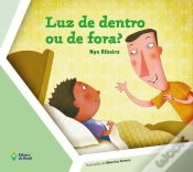 Capa do artigo Luz De Dentro Ou De Fora?