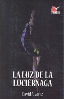 Luz De La Luciernaga, La