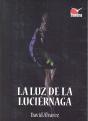 Luz De La Luciernaga, La - Preview