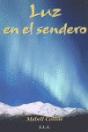 Luz En El Sendero - Preview