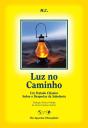 Luz no Caminho - Preview