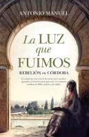 Luz Que Fuimos,La