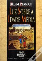 Luz sobre a Idade Média