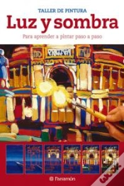 Capa do artigo Luz Y Sombra Para Aprender A Pintar Paso A Paso