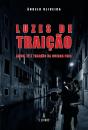 Luzes da Traição - Preview