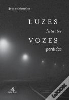 Luzes Distantes Vozes Perdidas