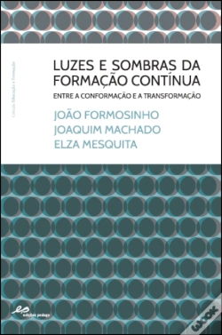 Capa do artigo Luzes e Sombras da Formação Contínua Entre a Conformação e a Transformação