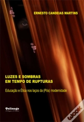 Capa do artigo Luzes e Sombras em Tempo de Rupturas