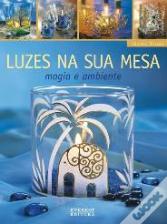 Luzes na Sua Mesa