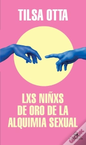 Capa do artigo Lxs Niñxs De Oro De La Alquimia Sexual