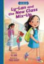 Ly-Lan And The New Class Mix-Up - Preview