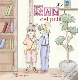 Capa do artigo Lya Et Dan - Tome 2 : Dan Est Petit