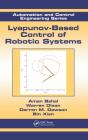 Lyapunov-Based Control Of Robotic Systems - Preview