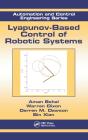 Lyapunov-Based Control Of Robotic Systems - Preview
