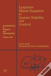 Lyapunov Matrix Equation In System Stability And Control
