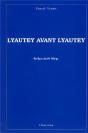 Lyautey Avant Lyautey - Preview