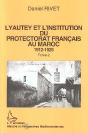 Lyautey Et L'Institution Du Protectorat Francais Au Maroc, 1912-1925 T.2 - Preview