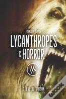 Lycanthropes & Horror