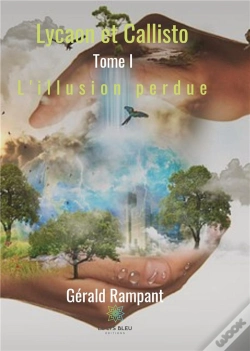Capa do artigo Lycaon Et Callisto - Tome I : L'Illusion Perdue
