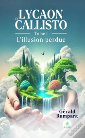 Capa do artigo Lycaon Et Callisto - Tome I : Lillusion Perdue