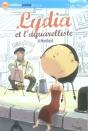 Lydia Et L'Aquarelliste - Preview