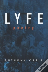 Lyfe Poetry