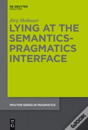 Capa do artigo Lying At The Semantics-Pragmatics Interface