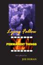 Lying Fallow And Permanent Things - Preview