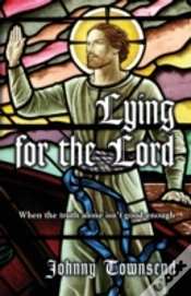 Capa do artigo Lying For The Lord