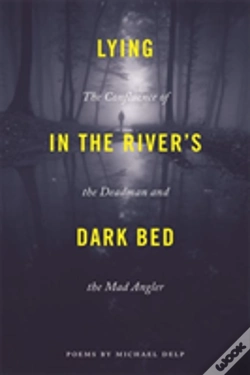 Capa do artigo Lying In The River'S Dark Bed