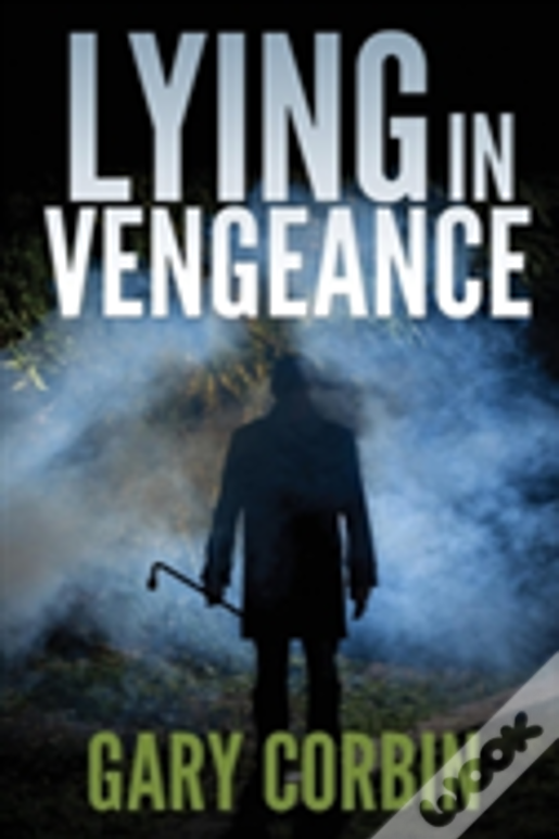 Lying In Vengeance