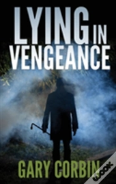 Lying In Vengeance